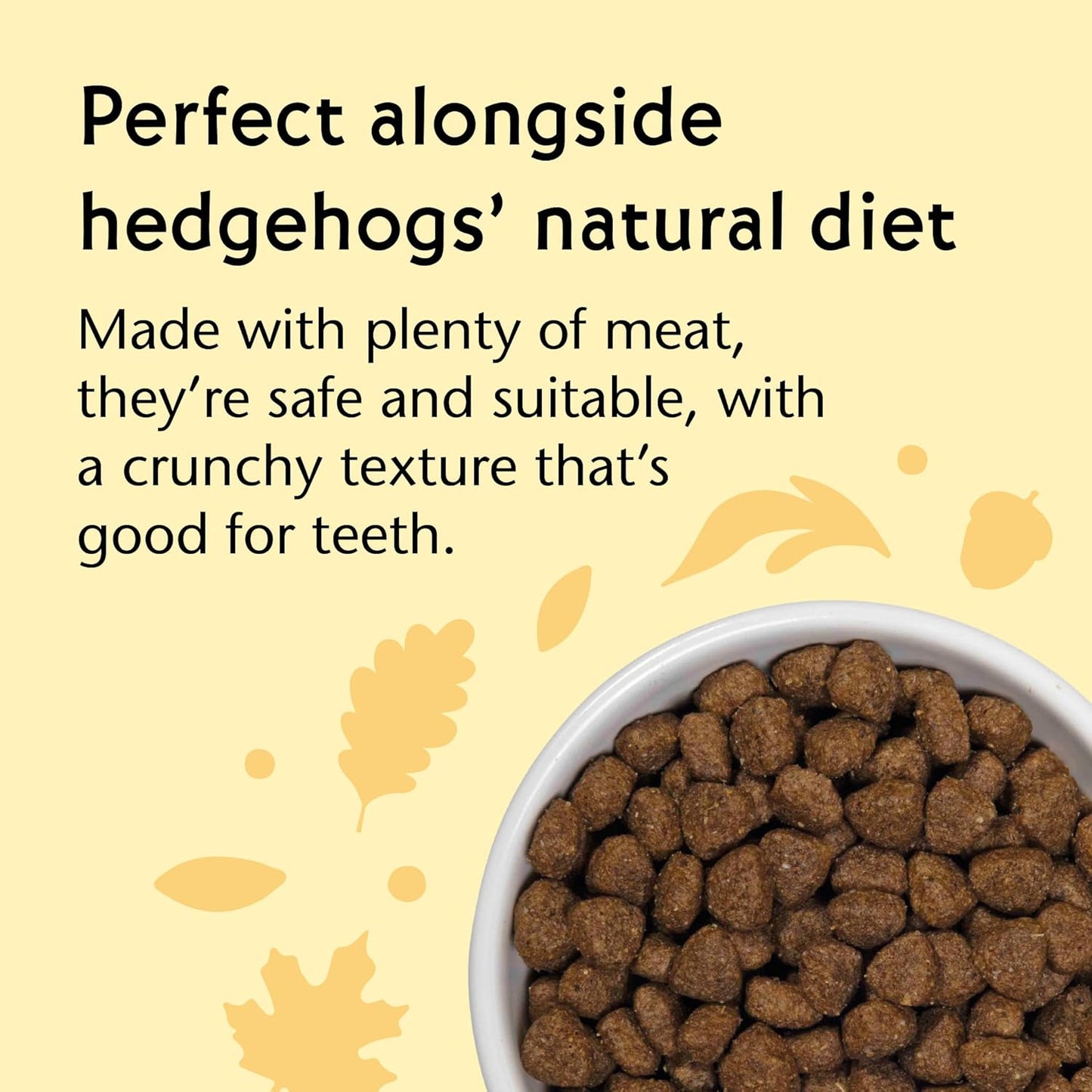 Vale’s™ Hedgehog Food – specially developed – used daily at Vale Wildlife Hospital – meaty, crunchy biscuits, high in fibre – suitable and nutritious – ideal addition to their natural diet (1.5kg)
